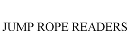 JUMP ROPE READERS trademark