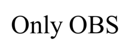 ONLY OBS trademark