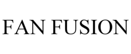 FAN FUSION trademark