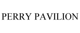 PERRY PAVILION trademark