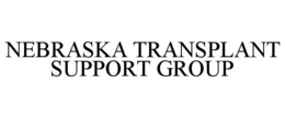 NEBRASKA TRANSPLANT SUPPORT GROUP trademark
