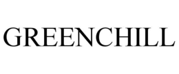 GREENCHILL trademark