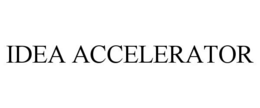 IDEA ACCELERATOR trademark