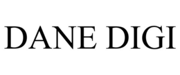 DANE DIGI trademark
