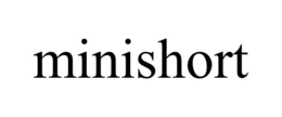 MINISHORT trademark