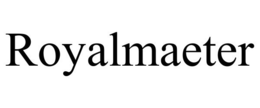 ROYALMAETER trademark