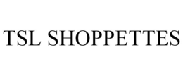 TSL SHOPPETTES trademark