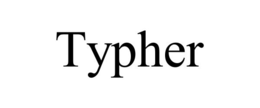 TYPHER trademark