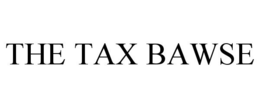 THE TAX BAWSE trademark