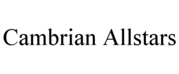 CAMBRIAN ALLSTARS trademark