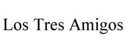 LOS TRES AMIGOS trademark