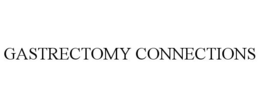 GASTRECTOMY CONNECTIONS trademark