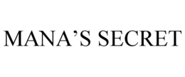 MANA'S SECRET trademark