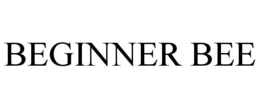 BEGINNER BEE trademark