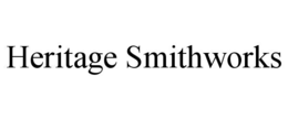 HERITAGE SMITHWORKS trademark