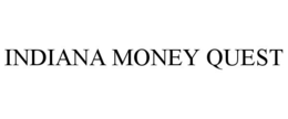 INDIANA MONEY QUEST trademark