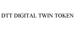 DTT DIGITAL TWIN TOKEN trademark