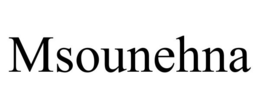 MSOUNEHNA trademark
