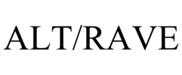 ALT/RAVE trademark