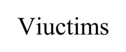 VIUCTIMS trademark