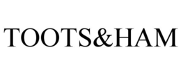 TOOTS&HAM trademark