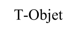 T-OBJET trademark