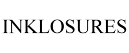 INKLOSURES trademark