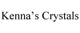 KENNA'S CRYSTALS trademark