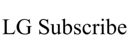 LG SUBSCRIBE trademark