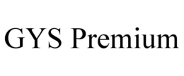 GYS PREMIUM trademark