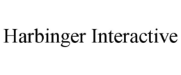 HARBINGER INTERACTIVE trademark