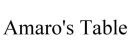 AMARO'S TABLE trademark