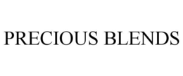 PRECIOUS BLENDS trademark