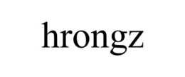HRONGZ trademark