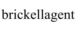BRICKELLAGENT trademark
