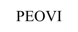 PEOVI trademark