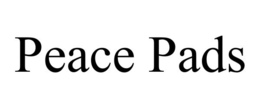 PEACE PADS trademark