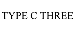 TYPE C THREE trademark