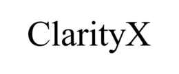 CLARITYX trademark