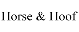 HORSE & HOOF trademark