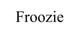 FROOZIE trademark