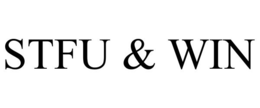 STFU & WIN trademark