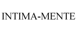 INTIMA-MENTE trademark