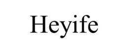 HEYIFE trademark