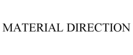 MATERIAL DIRECTION trademark