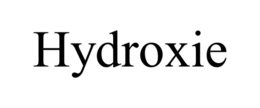 HYDROXIE trademark