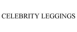 CELEBRITY LEGGINGS trademark