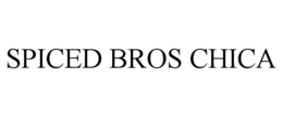 SPICED BROS CHICA trademark