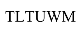 TLTUWM trademark