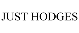 JUST HODGES trademark
